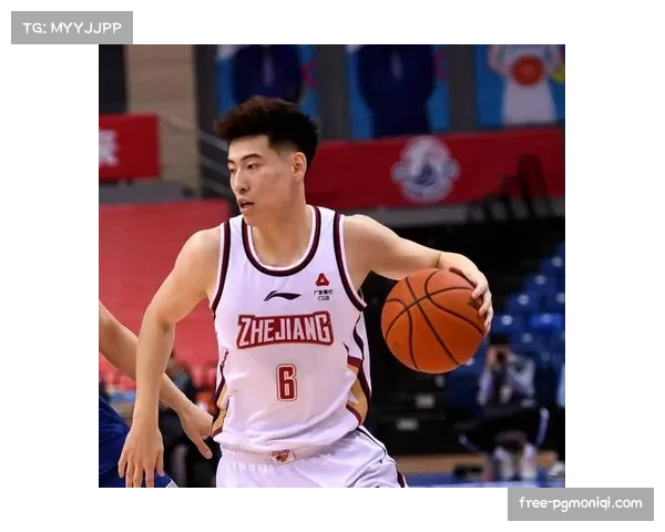 程帅澎18分3篮板，浙江本土后卫外线投射稳定性有待提升